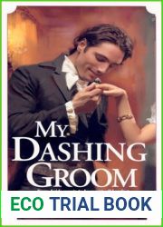 My Dashing Groom (Zebra Regency Romance)