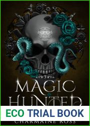Magic Hunted (Cursed Shifters, #3)