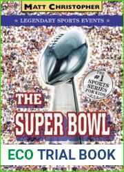 The Super Bowl: Legendary Sports Events