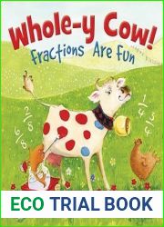 Whole-y Cow!: Fractions Are Fun