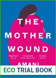 The Mother Wound