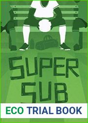 Super Sub (Football Fiction and Facts)