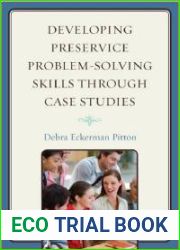 Developing Preservice Problem-Solving Skills Through Case Studies
