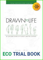 Drawn to Life 20 Golden Years of Disney Master Classes Volume 1 The Walt Stanchfield Lectures