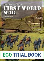 The Origins of the First World War