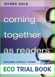 Coming Together as Readers: Building Literacy Teams