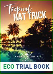 Tropical Hat Trick (Hockey Hotties, #3.5)