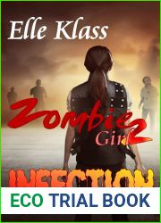 Infection (Zombie Girl 2)