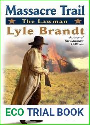 Massacre Trail (The Lawman, #4)