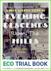 Evening Descends Upon The Hills (Stories from Naples)