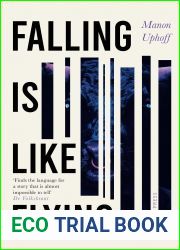 Falling is Like Flying