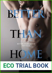 Better Than Home (Better Than, #4.6)