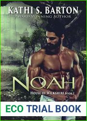 Noah: House of Wilkshire