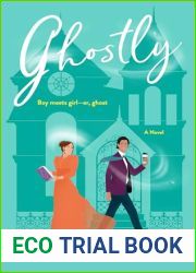 Ghostly (Perks of Being Paranormal. #1)