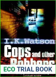 Cops and Other Robbers by I. K. Watson (1-Jul-1999) Paperback