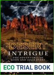 Desert Intrigue (The Adventures of John and Julia Evans #4)
