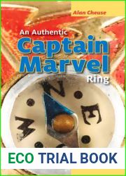 An Authentic Captain Marvel Ring and Other Stories