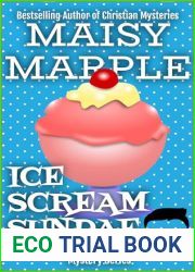 Ice Scream Sundae: A Fun Foodie Cozy Mystery (The Fun Foodie Cozy Mystery Series Book 3)