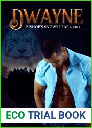 Dwayne (Bishop|s Snowy Leap #5)