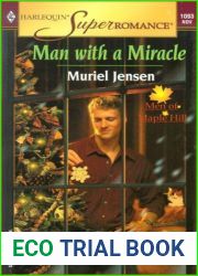 Man with a Miracle (Men of Maple Hill, #3)