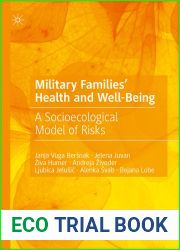 Military Families| Health and Well-Being: A Socioecological Model of Risks