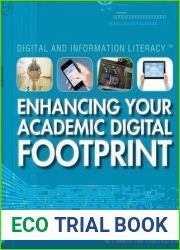 Enhancing Your Academic Digital Footprint (Digital and Information Literacy)