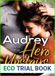 Audrey and the Hero Upstairs (Scandalous, #5)
