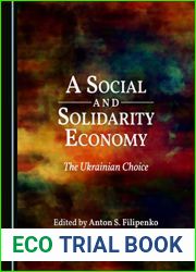 A Social and Solidarity Economy: The Ukrainian Choice