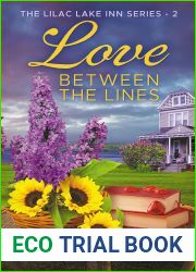 Love Between the Lines (The Lilac Lake Inn Series Book 2)