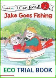 Jake Goes Fishing: Biblical Values, Level 2 (I Can Read! The Jake Series)