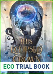 This Eclipsed Crown
