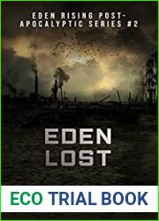 Eden Lost (Eden Rising, #2)