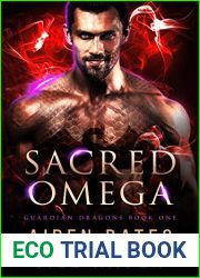 Sacred Omega (Guardian Dragons, #1)