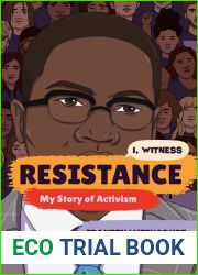 Resistance: My Story of Activism (I, Witness)