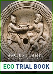 Ancient Lamps in the J. Paul Getty Museum