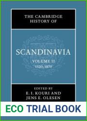 The Cambridge History of Scandinavia, Volume 2: 1520 - 1870
