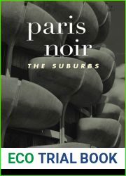 Paris Noir: The Suburbs