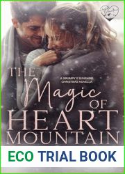 The Magic of Heart Mountain (Heart Mountain)