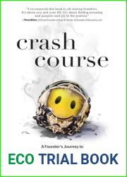 Crash Course: A Founder|s Journey to Saving Your Startup and Sanity