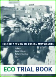 Identity Work in Social Movements (Volume 30) (Social Movements, Protest and Contention)
