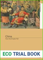 China: How the Empire Fell (Asia|s Transformations)
