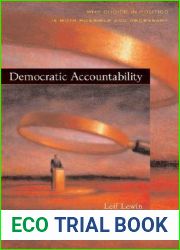 Democratic Accountability: Why Choice in Politics Is Both Possible and Necessary