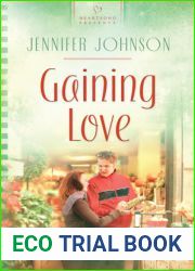 Gaining Love (Heartsong Presents #901)