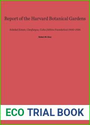Report of the Harvard Botanical Gardens