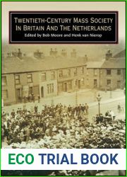 Twentieth-Century Mass Society in Britain and the Netherlands