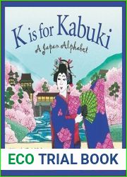 K is for Kabuki: A Japan Alphabet (Discover the World)