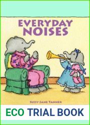 Everyday Noises (Suzy-Jane Tanner|s Children|s Books Book 1)