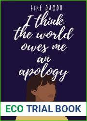 I Think The World Owes Me An Apology
