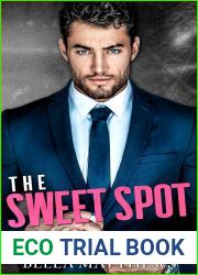 The Sweet Spot (Playing to Win, #4)
