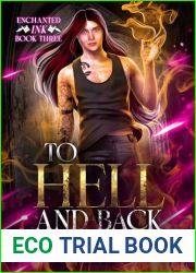 To Hell and Back: Enchanted Ink Paranormal MMM Romance